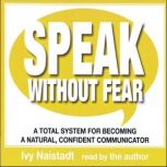 Speak Without Fear, Ivy Naistadt