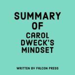 Summary of Carol Dwecks Mindset, Falcon Press