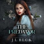 The Predator, J. L. Beck