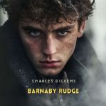 Barnaby Rudge, Volume 1, Charles Dickens