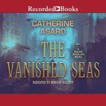 The Vanished Seas, Catherine Asaro