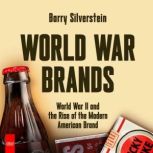 World War Brands, Barry Silverstein