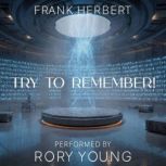 Try to Remember!, Frank Herbert