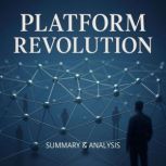 Platform Revolution Book Summary  A..., Alexander Pike