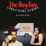 The Bug Guy, Andrea Smith