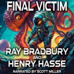 Final Victim, Ray Bradbury