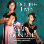 Double Lives, Mary Monroe