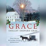 Grace A Christmas Sisters of the Heart Novel, Shelley Shepard Gray