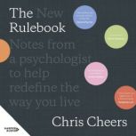The New Rulebook, Chris Cheers