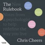 The New Rulebook, Dr Chris Cheers