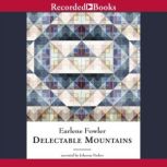 Delectable Mountains, Earlene Fowler