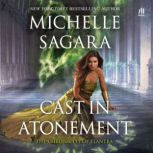 Cast in Atonement, Michelle Sagara