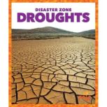 Droughts, Cari Meister