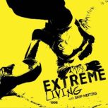 Extreme Living 1998, Skip Heitzig