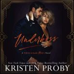 Underboss, Kristen Proby