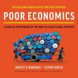 Poor Economics, Abhijit V. Banerjee