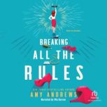 Breaking All the Rules, Amy Andrews
