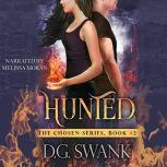 Hunted Chosen #2, D.G. Swank