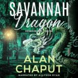 Savannah Dragon, Alan Chaput