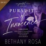 Pursuit of Innocence, Bethany Rosa