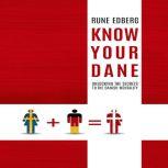 Know Your Dane, Rune Edberg