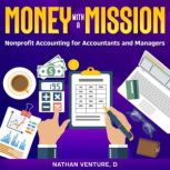 Money with a Mission, Nathan D Venture