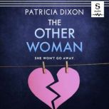 The Other Woman, Patricia Dixon