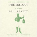 The Sellout, Paul Beatty