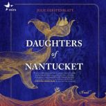 Daughters of Nantucket, Julie Gerstenblatt