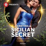 Carrying a Sicilian Secret, Caitlin Crews