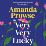 Very Very Lucky, Amanda Prowse