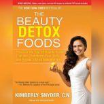 The Beauty Detox Foods, C.N. Snyder