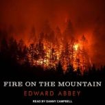 Fire on the Mountain, Edward Abbey