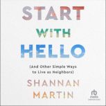 Start with Hello, Shannan Martin