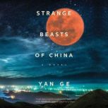 Strange Beasts of China, Yan Ge