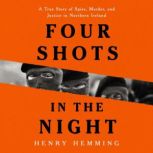 Four Shots in the Night, Henry Hemming