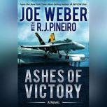 Ashes of Victory, Joe Weber