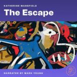 The Escape, Katherine Mansfield
