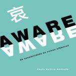 Aware, Yuzo Akahori