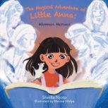 The Magical Adventure of Little Anna..., Sheilla Njoto