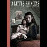 A Little Princess, Frances Hodgson Burnett