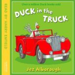 Duck in the Truck, Jez Alborough