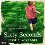 Sixty Seconds, Jesse Blackadder