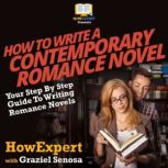 How To Write a Contemporary Romance N..., HowExpert