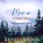 Man In Uniform, Kristen Proby