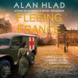 Fleeing France, Alan Hlad