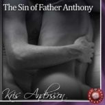 The Sin of Father Anthony, Kris Andersson