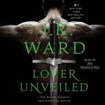 Lover Unveiled, J.R. Ward