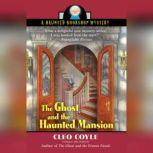 The Ghost and the Haunted Mansion, Cleo Coyle