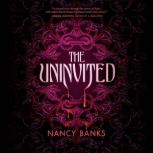 The Uninvited, Nancy Banks
